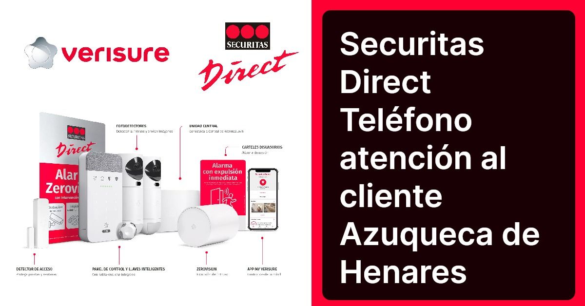 Securitas Direct Teléfono atención al cliente Azuqueca de Henares